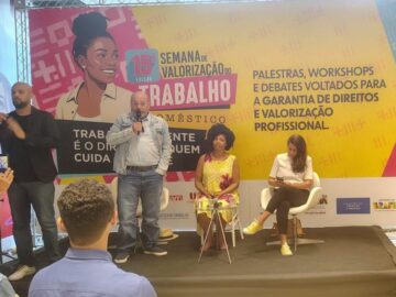 SINAIT DS/BA marca presença na 15ª Semana de Valorização do Trabalho Doméstico em Salvador