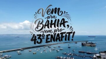 CONFIRMADO: SALVADOR SERÁ A SEDE DO ENAFIT 2027